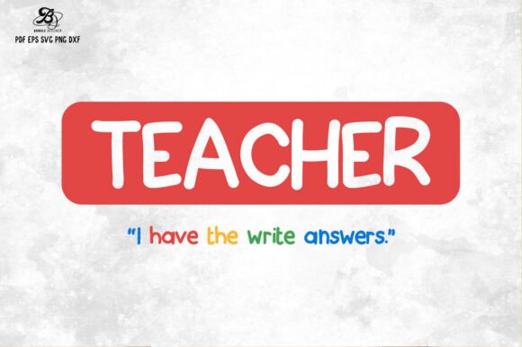 Funny Teacher Quote SVG PNG Design for Crafts and Graphics
