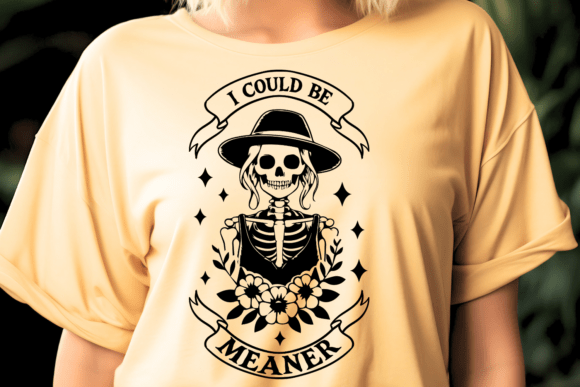 I Could Be Meaner Sarcastic Quote SVG for Crafts and Graphics