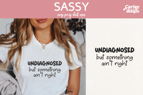 Sassy Girl Quote SVG PNG: A Crafts Graphics Review
